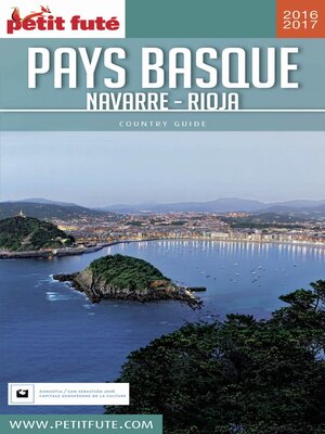 cover image of PAYS BASQUE / NAVARRE–RIOJA 2016/2017 Petit Futé
